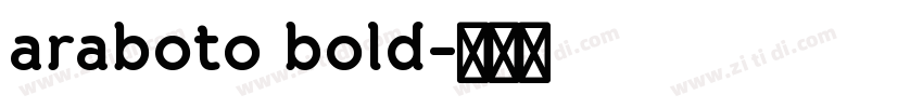 araboto bold字体转换